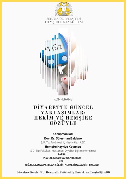 Konferans: Diyabette Güncel Yaklaşımlar: Hekim ve Hemşire Gözüyle